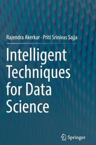 Cover of Intelligent Techniques for Data Science