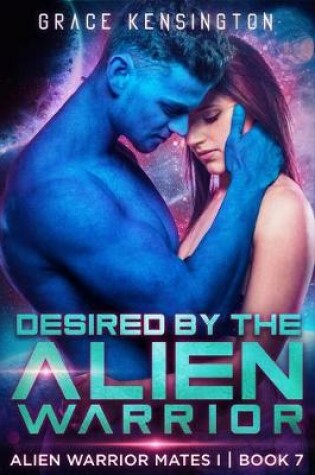 Cover of Desired by the Alien Warrior
