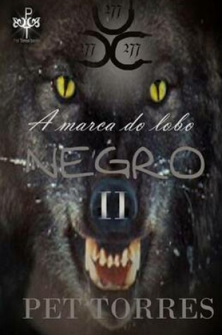 Cover of A Marca Do Lobo Negro II