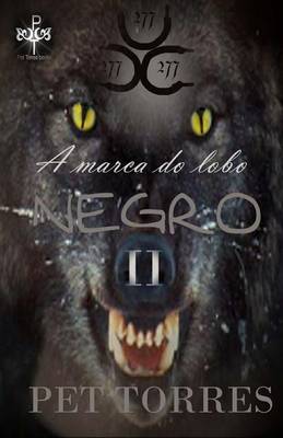 Book cover for A Marca Do Lobo Negro II