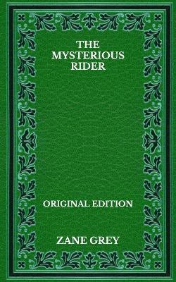 Book cover for The Mysterious Rider - Original Edition