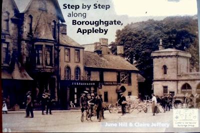 Cover of Guide Step by Step along Boroughgate, Appleby