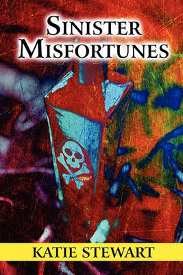 Book cover for Sinister Misfortunes