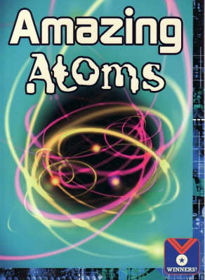 Book cover for Amazing Atoms