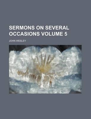 Book cover for Sermons on Several Occasions Volume 5