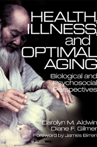 Cover of Health, Illness, and Optimal Aging