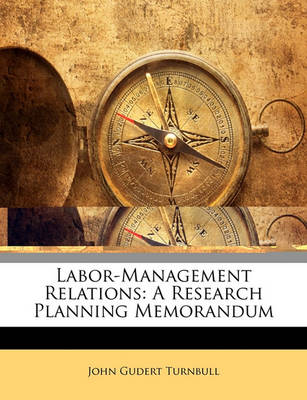 Book cover for Labor-Management Relations