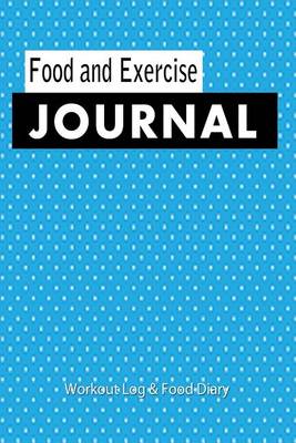 Book cover for Food and Exercise Journal 2015