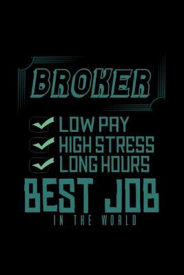 Book cover for Broker best job in the world