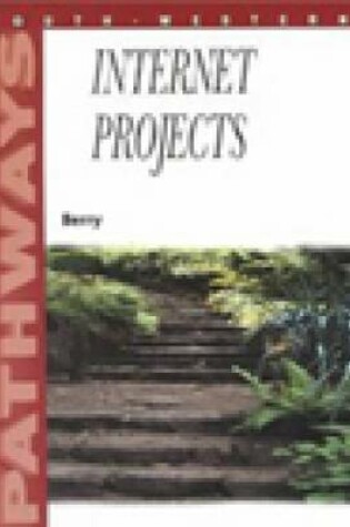 Cover of Pathways: Internet Projects