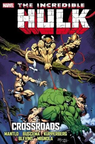 Cover of Incredible Hulk: Crossroads