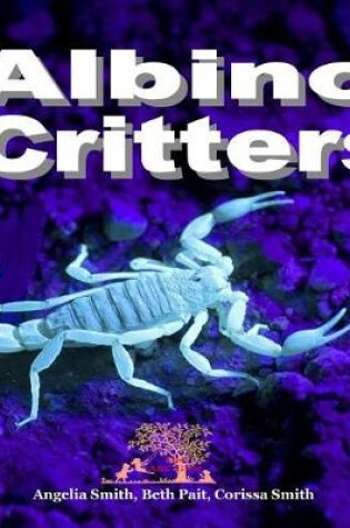 Cover of Albino Critters