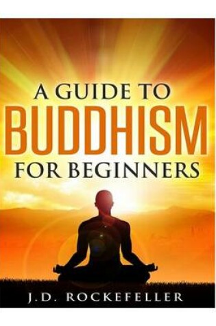 Cover of A Guide to Buddhism for Beginners