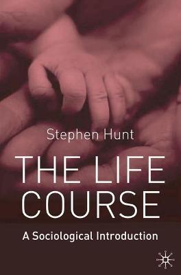 Book cover for The Life Course