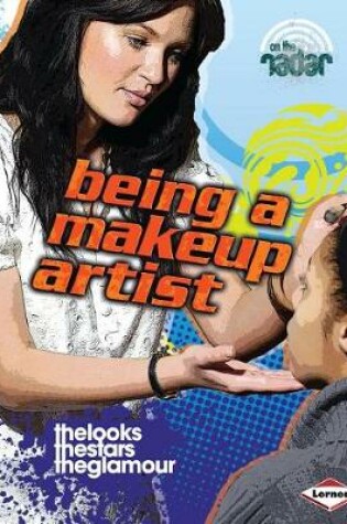 Cover of Being a Makeup Artist