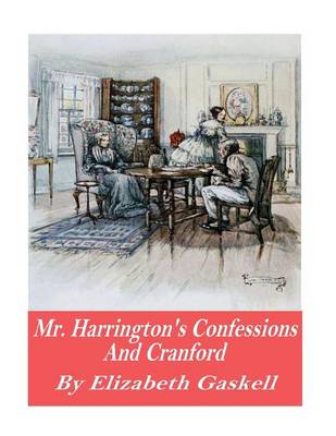 Book cover for Mr. Harrison's Confessions and Cranford