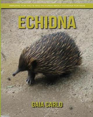 Book cover for Echidna