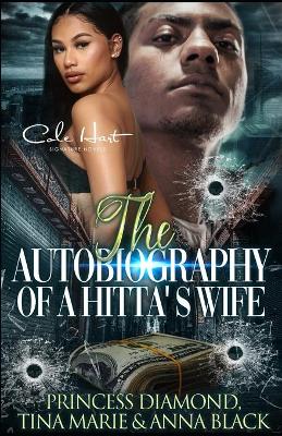 Book cover for The Autobiography Of A Hitta's Wife