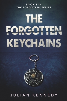 Book cover for The Forgotten Keychains