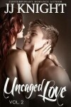 Book cover for Uncaged Love #2