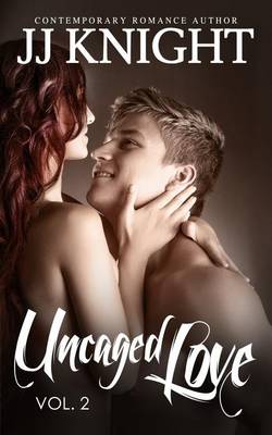 Book cover for Uncaged Love #2