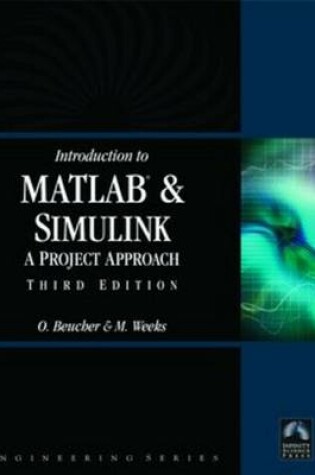 Cover of Introduction to MATLAB & SIMULINK:  A Project Approach