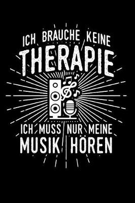 Book cover for Therapie? Lieber Musik