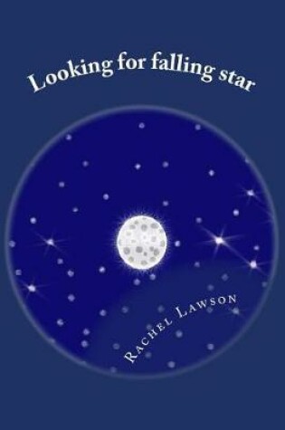 Cover of Looking for falling star