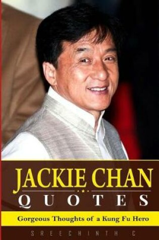 Cover of Jackie Chan Quotes