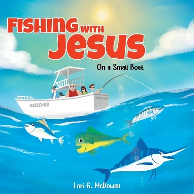 Cover of Fishing with Jesus on a Small Boat