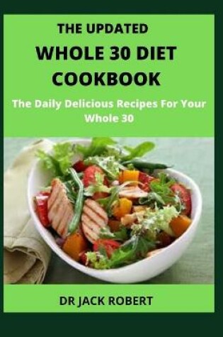 Cover of The Updated Whole 30 Diet Cookbook