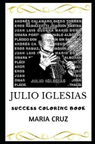 Cover of Julio Iglesias Success Coloring Book