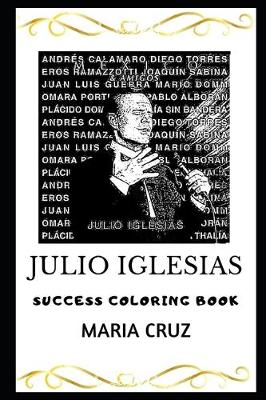 Book cover for Julio Iglesias Success Coloring Book