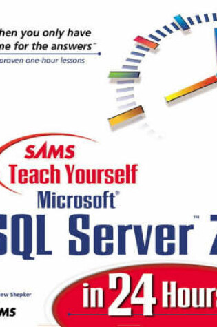 Cover of Sams Teach Yourself SQL Server 7 in 24 Hours