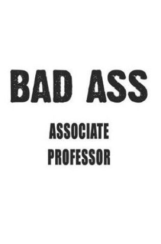 Cover of Bad Ass Associate Professor