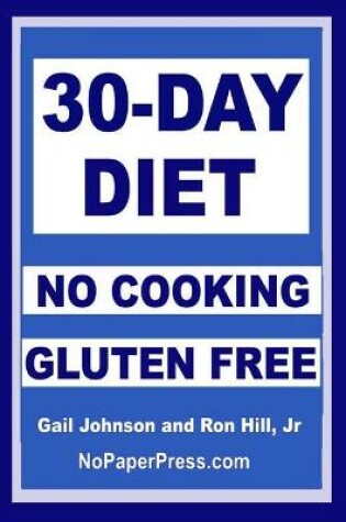 Cover of 30-Day Gluten-Free No-Cooking Diet