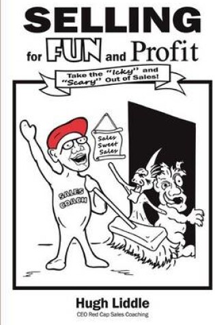 Cover of Selling for Fun and Profit