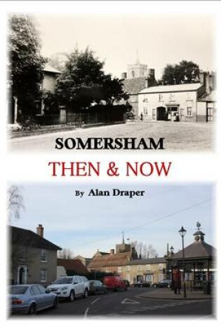 Cover of Somersham Then & Now