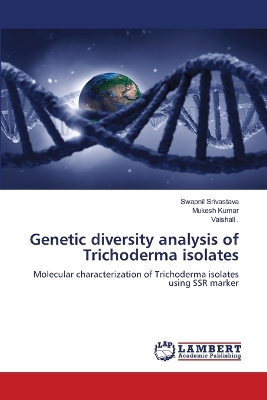 Book cover for Genetic diversity analysis of Trichoderma isolates