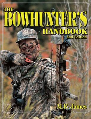 Book cover for The Bowhunter's Handbook