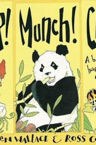 Cover of Chomp! Munch! Chew!: A Book About How Animals Eat