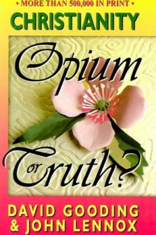 Cover of Christianity Opium or Truth?