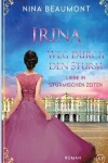 Book cover for Irina, Weg durch den Sturm