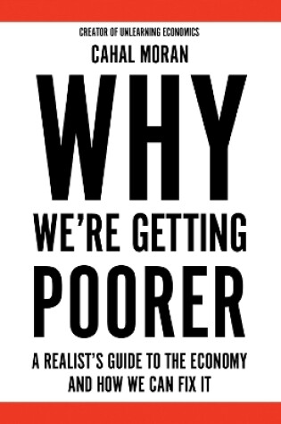 Cover of Why We’re Getting Poorer