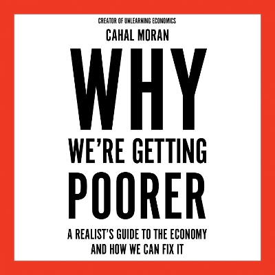 Book cover for Why We’re Getting Poorer