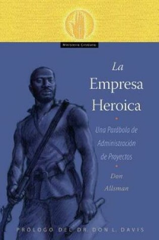 Cover of La Empresa Heroica