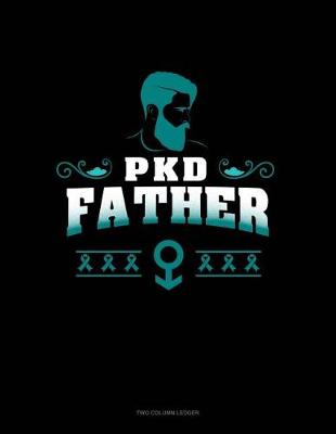 Cover of Pkd Father