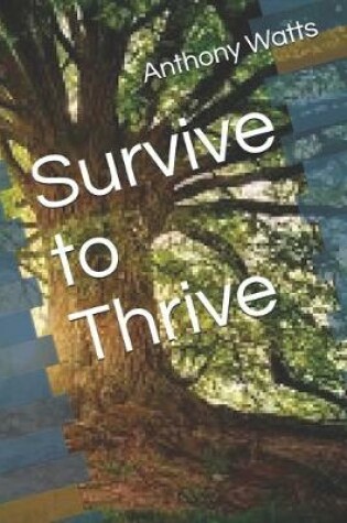 Cover of Survive to Thrive