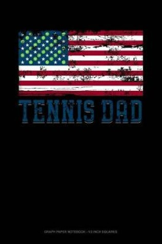 Cover of Tennis Dad American Flag