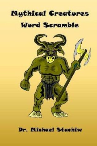 Cover of Mythical Creatures Word Scramble